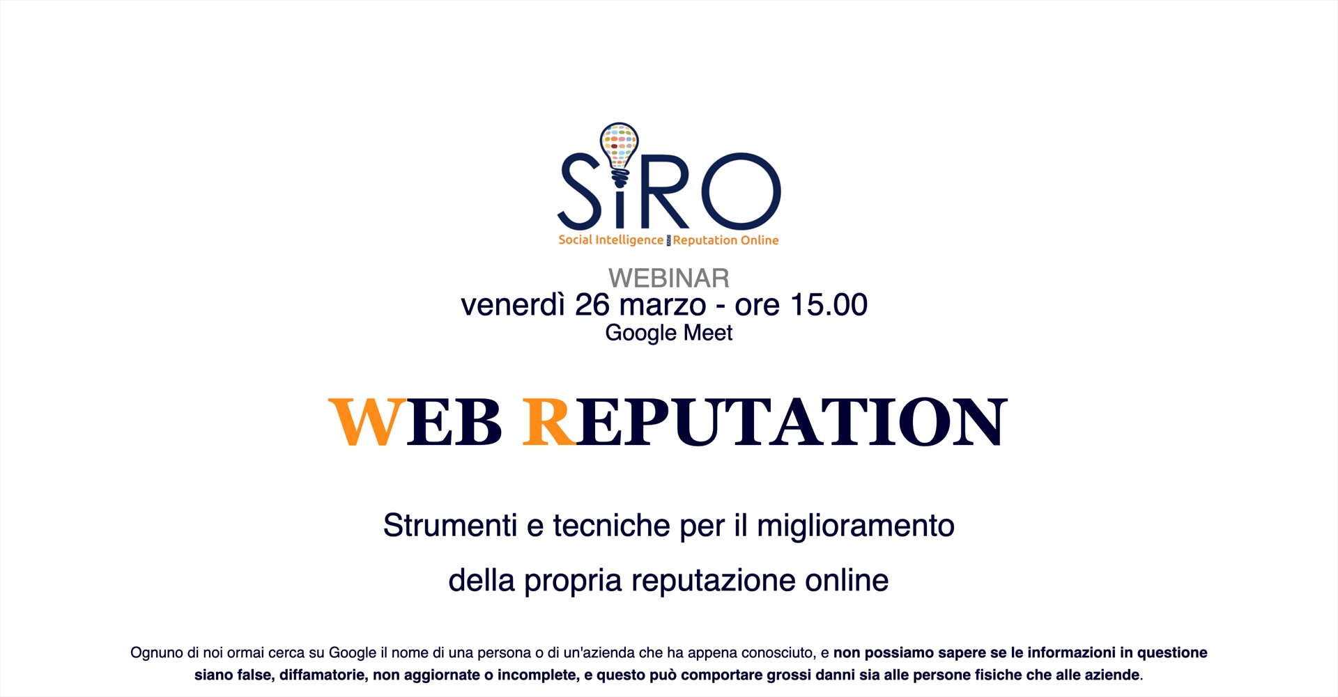 Webinar: Web Reputation - Strumenti e tecniche per il miglioramento della propria reputazione online