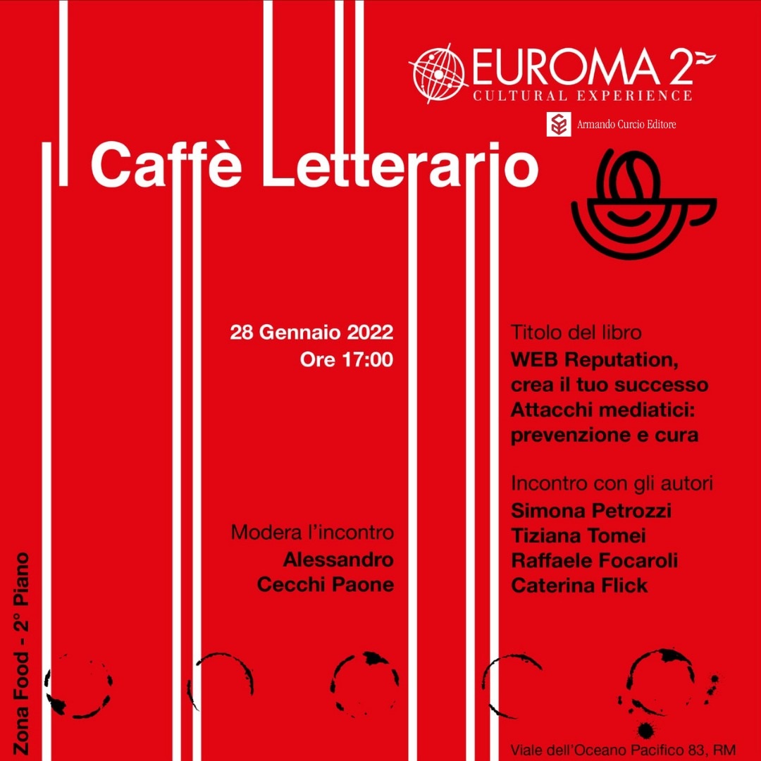 Presentazione di "Web Reputation, crea il tuo successo" al Caffé Letterario di Euroma2 con Alessandro Cecchi Paone