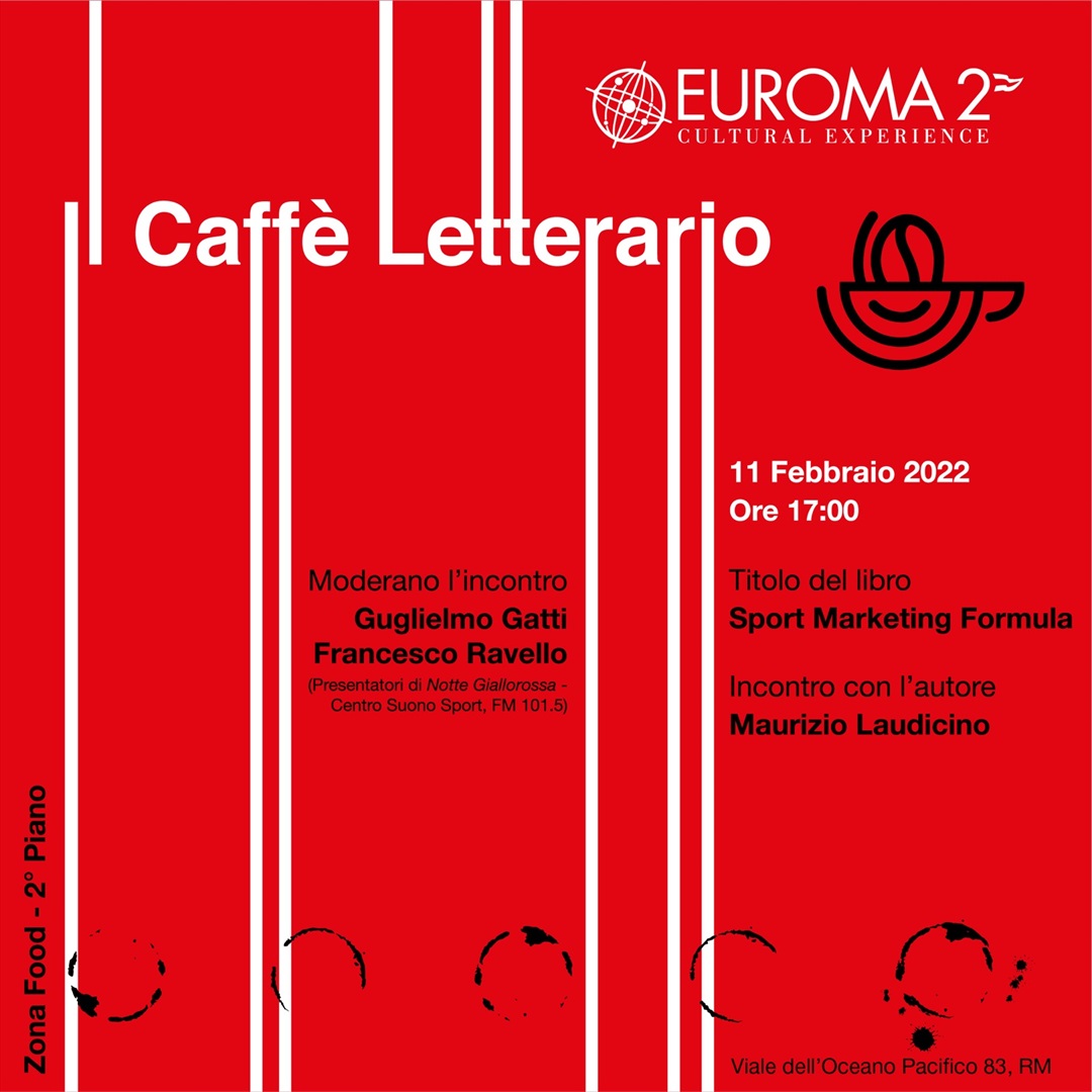 SIRO - EVENTI - Simona Petrozzi sarà ospite del Caffè Letterario di Euroma2 per la presentazione di Sport Marketing Formula di Maurizio Laudicino